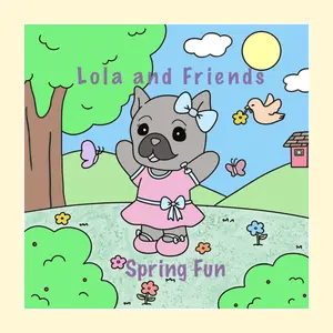 Lola and Friends Spring Edition ( Limited Edition)