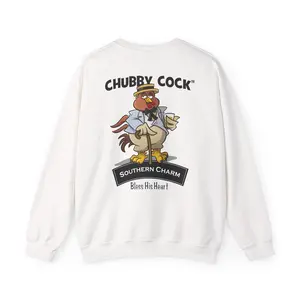 Chubby Cock Southern Charm Crewneck Sweatshirt - Unisex Heavy Blend™ Pullover - Cozy Southern Graphic Sweater -Funny Themed Rooster Sweatshirt