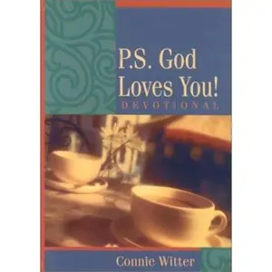 USED Book - P.S. God Loves You! by Connie Witter (Hardcover) - english