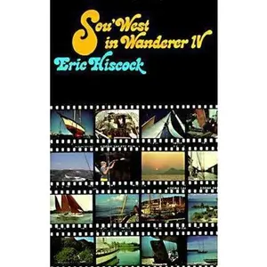 USED-Sou'West in Wanderer IV by Eric C. Hiscock (Hardcover)