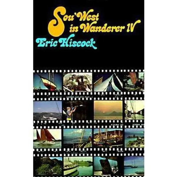 USED-Sou'West in Wanderer IV by Eric C. Hiscock (Hardcover)