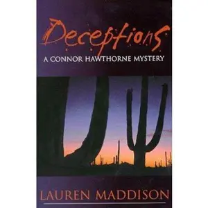 USED-Deceptions: A Connor Hawthorne Mystery by Lauren Maddison (Paperback)