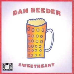 Dan Reeder - Sweetheart  [COMPACT DISC - CD] Explicit