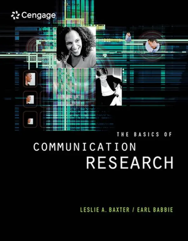 USED-The Basics of Communication Research (with Infotrac) [With Infotrac] by Baxter, Leslie (Paperback)