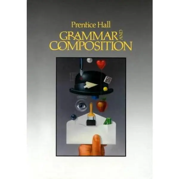 USED-Prentice Hall Grammar and Composition by Gary Forlini (Hardcover)