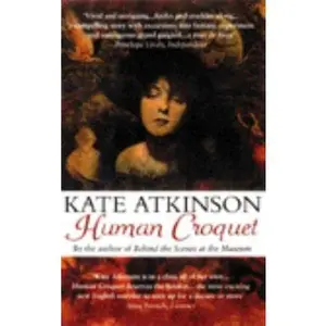 USED-Human Croquet by Kate Atkinson (Paperback)