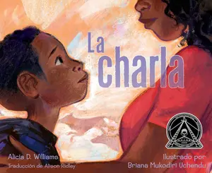 USED-La Charla (the Talk) by Williams, Alicia D. (Hardcover)