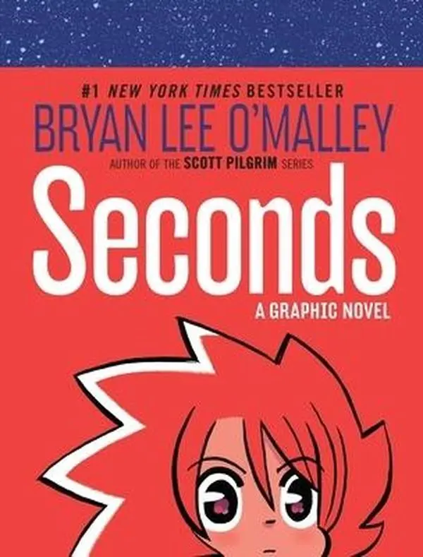 Seconds -- Bryan Lee O'Malley - Hardcover