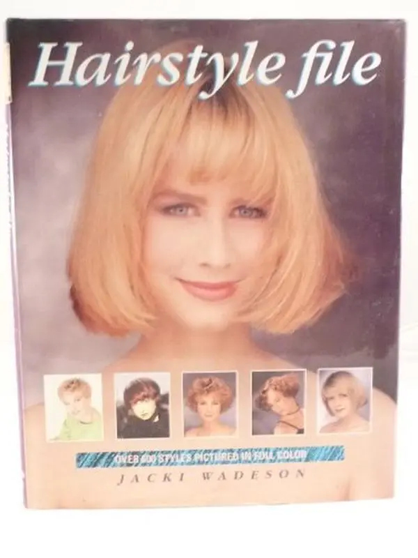 Used Hardcover Book - Hairstyle File by Jacki Wadeson (English) - Tutorials, Styling Guide for Hair Enthusiasts - ISBN 155521584x, 1.63 lbs, Haircare, Very Good