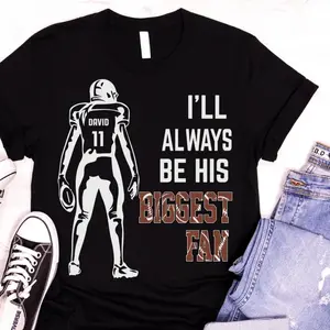 I'll Always Be His Biggest Fan - Personalized T-Shirt, Sports Fan Gift
