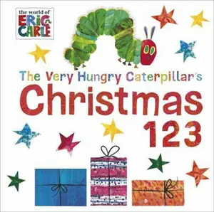 USED-Very Hungry Caterpillar's Christmas 123 by Eric Carle (Unknown)