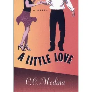 USED-A Little Love by C. C. Medina (Hardcover)