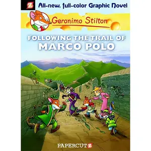 USED-Geronimo Stilton Graphic Novels #4: Following the Trail of Marco Polo by Stilton, Geronimo (Hardcover)