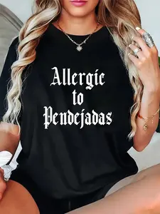 100% Cotton Funny Spanish Tshirt -Allergic to Pendejadas Slang Tee T-Shirt