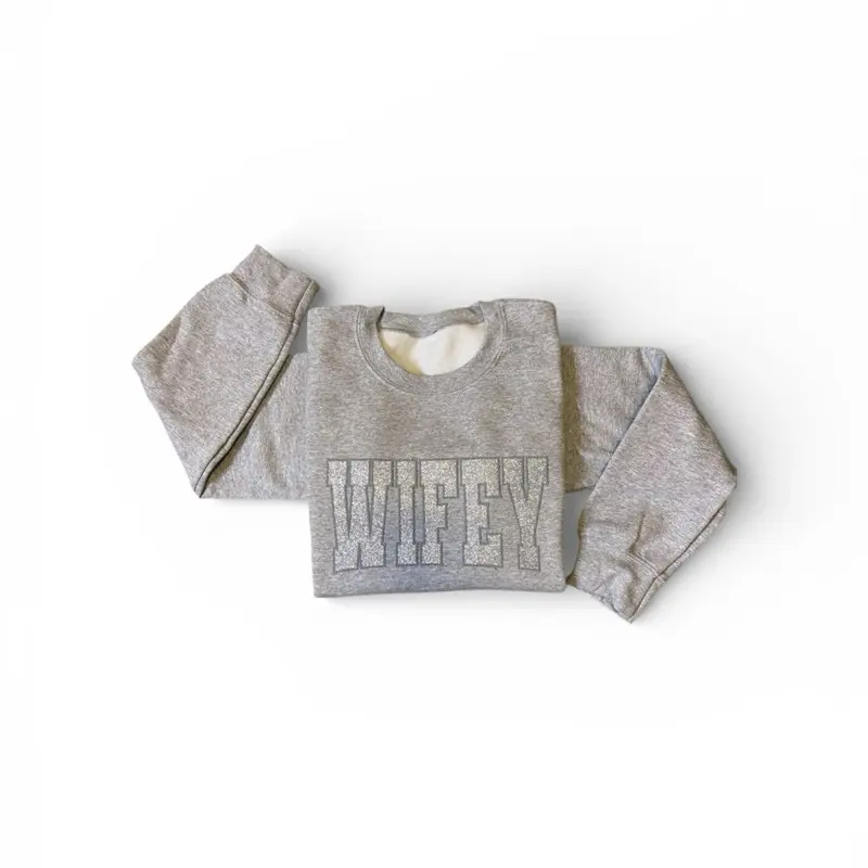 WIFEY Sweatshirt – Silver Glitter & Puff Vinyl Unisex Crewneck in Grey for Casual Wear Cozy Black Glitter Vinyl Overlay