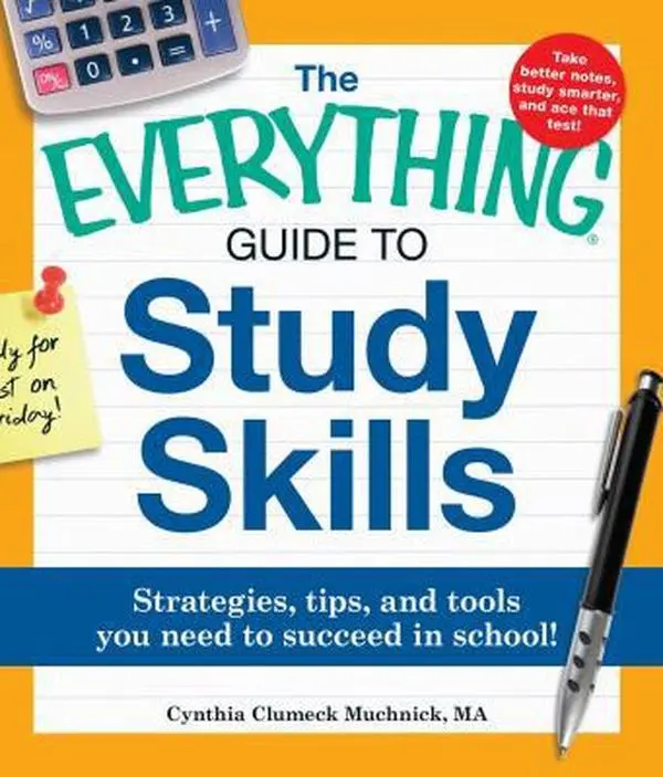 USED Book - The Everything Guide to Study Skills: Strategies, Tips, and Tools You Need to Succeed in School! by Muchnick, Cynthia C. (Paperback) - english