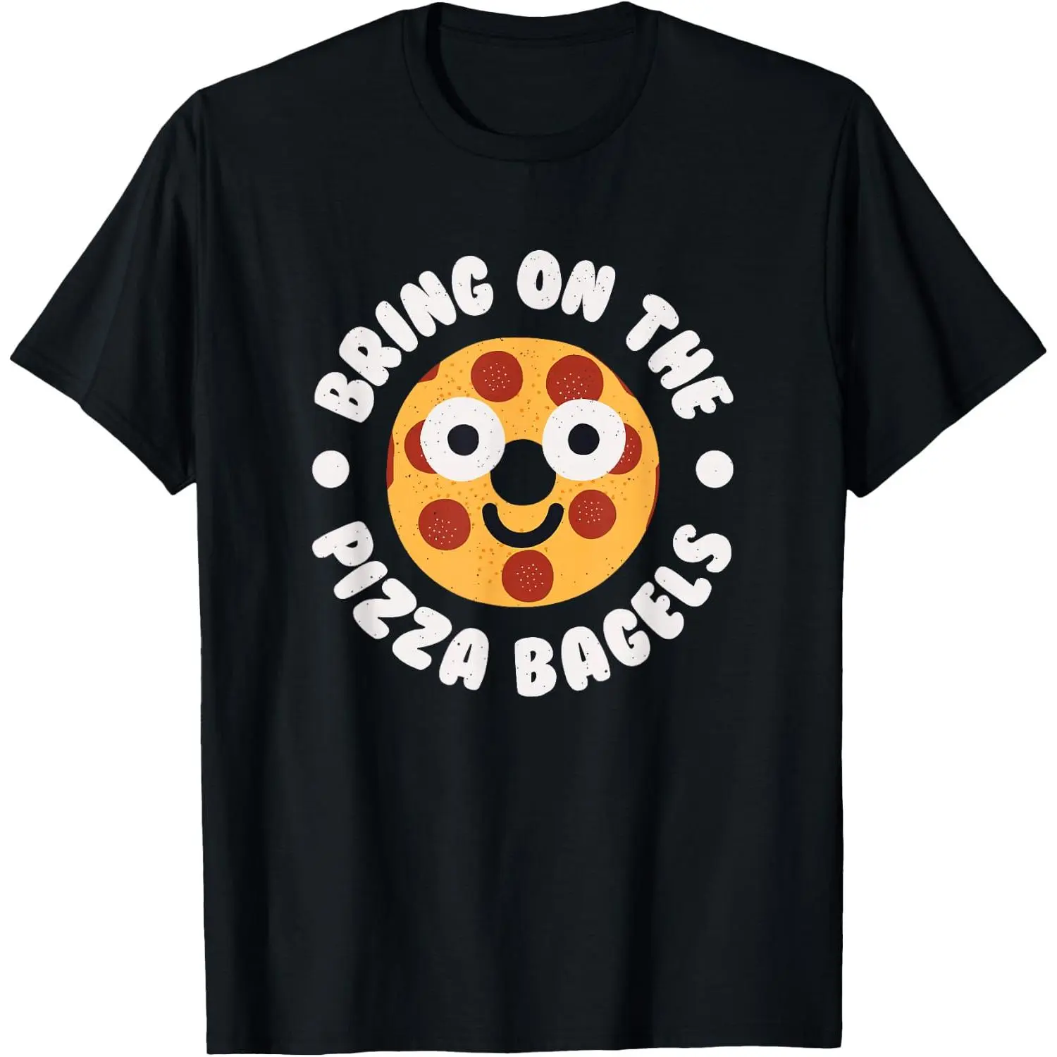 Bring On The Pizza Bagels - Pizza Bagels T-Shirt Pure Cotton Graphic Tees Menswear Top: Gifts for Men & Women