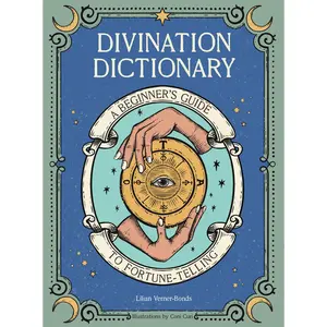 Divination Dictionary by Lillian Verner-Bonds, Coni Curi [Hardcover Book]