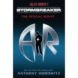 USED-Alex Rider: Stormbreaker: The Official Script by Anthony Horowitz (Paperback)