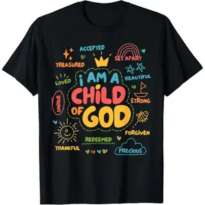 I Am A Child Of God Christian T-Shirt Soft Comfortable Jesus Faith Graphic Tee