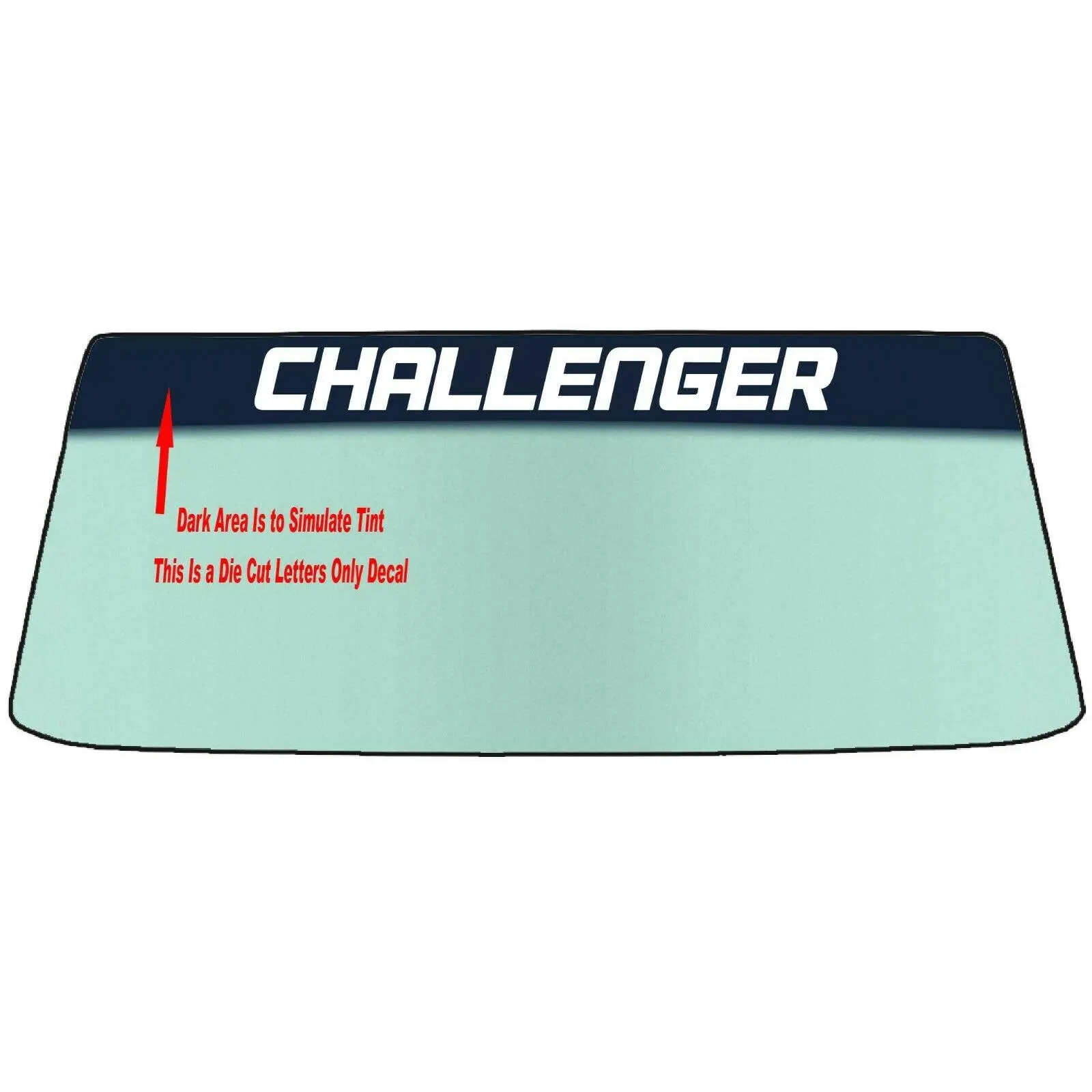 FOR CHALLENGER Windshield Banner Vinyl Decal - With Application Tool