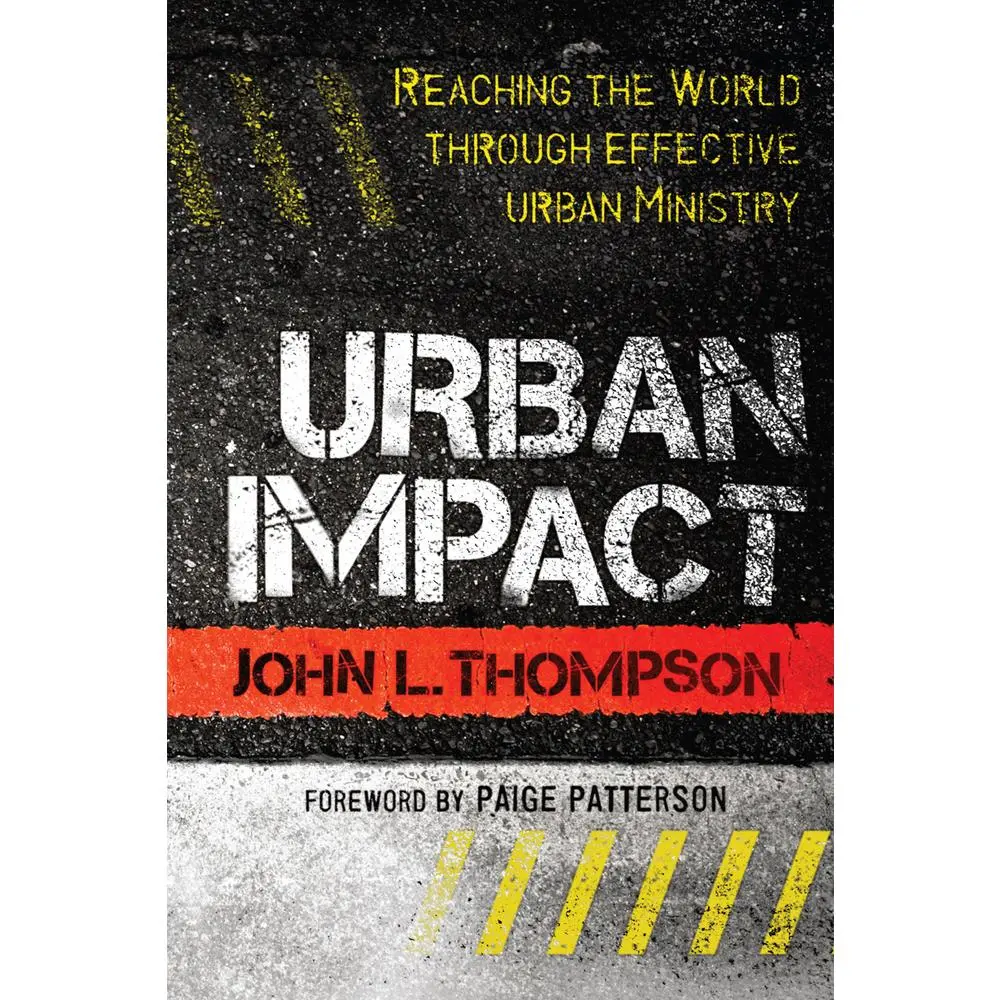 USED Book - Urban Impact: Reaching the World Through Effective Urban Ministry by Thompson, John L. (Paperback) - english