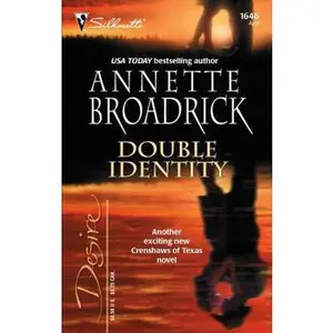USED-Double Identity (Silhouette Desire No. 1646)(Crenshaws) by Annette Broadrick (Unknown)