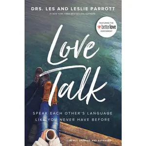 Love Talk: Speak Each Other's Language Like You Never Have Before