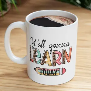 Funny Teacher Gifts, Yall Gonna Learn Today, Mug for Teacher, Back to School Gift for Teacher Mugs Teacher Coffee Cup Teacher Appreciation