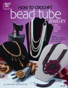 USED-How to Crochet Bead Tube Jewelry by Melinda Wigington (Paperback)