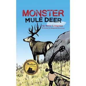 USED-Monster Mule Deer by Lovegreen, Kevin (Paperback)
