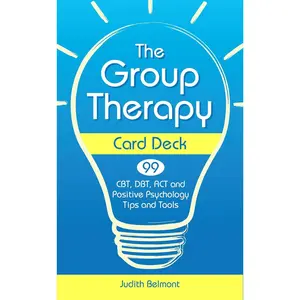The Group Therapy Card Deck: CBT, DBT, ACT and Positive Psychology Tips and Tools Paperback – September 30, 2020