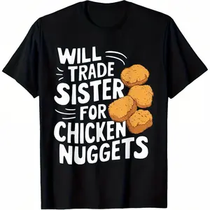 Kids' Funny Graphic Tee - "Will Trade Sister For Chicken Nuggets" Design, Humorous Food Lover Gift, Sports & Outdoor Graphic Top