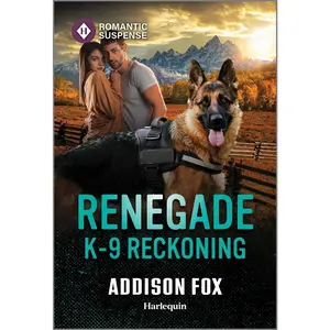USED Book - Renegade K-9 Reckoning by Fox, Addison (Mass Market Paperback) - english