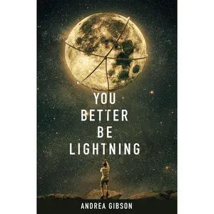 You Better Be Lightning