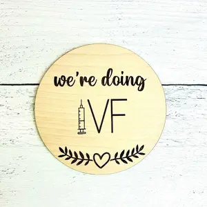IVF Announcement - We're Doing IVF, IVF Sign Round Design, Natural Wooden Background, Circular Frame