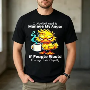 Men's Plus Size If People Could Manage Stupidity I’d Manage My Anger Graphic Tee, Funny Angry Yellow Bird Chicken Coffee Cup Retro Outfit, Cotton Comfort Oversized Casual Fashion Top, Best Valentine’s Day Gift For Him, Perfect Gift For Family Friends