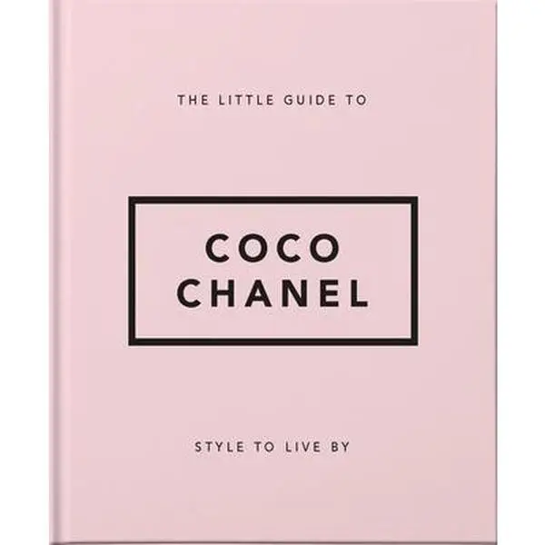 The Little Guide to Coco Chanel Style to Live by BookLibro Orange Hippo Hardcover