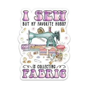 Funny Sewing Fabric Vinyl Decal - Peel-Off Easy, Vibrant Art, Waterproof Sticker for Water Bottle, Sewing Machine - Women's Office Craft Gift Label