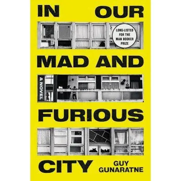 USED Book - In Our Mad and Furious City by Gunaratne, Guy (Paperback) - english