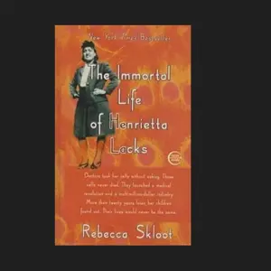 The Immortal Life of Henrietta Lacks , Skloot, Rebecca , paperback