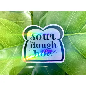 Sourdough Hoe Sticker