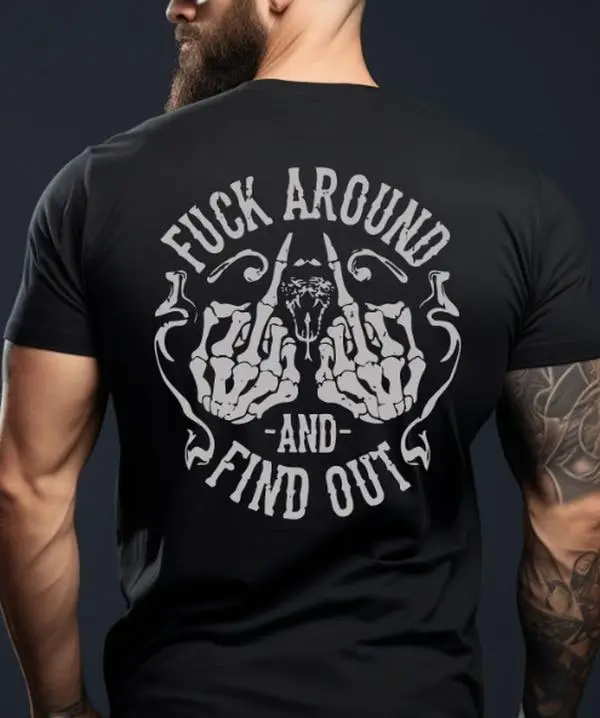 FAFO Graphic T-shirt - Fck Around and Find Out Funny Graphic Tee For Dad, Father's Dad Gifts Idea, Father's Dad Shirt, Ideal Father's Day Gift.