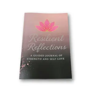 Resilient Reflections A Guided Journal of Strength and Self Love for Personal Growth and Wellness