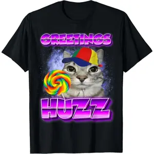 Greetings Huzz Meme Cat Meme Funny Memes Internet Memes Joke T-Shirt Funny Tee