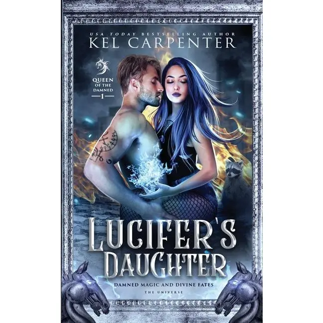 Lucifer's Daughter: A Reverse Harem Paranormal Romance by Kel Carpenter (Paperback)