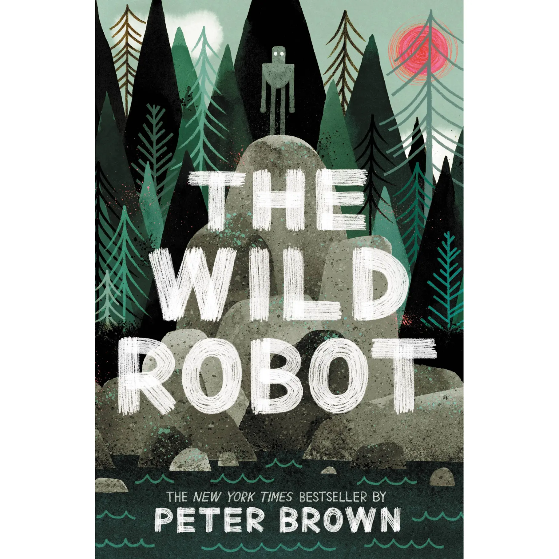 The Wild Robot by Peter Brown [Paperback Book]