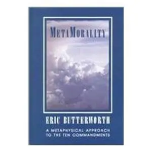 USED Book - Metamorality by Eric Butterworth (Hardcover) - english