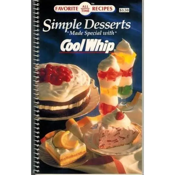 Used Book - Simple Desserts Made with Cool Whip: Favorite All-Time Recipes, Dessert Ideas (Unknown Author)