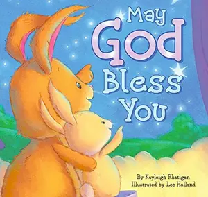 USED-May God Bless You - Children's Padded Board Book - Religious Stories by Kayleigh Rhatigan (Unknown)